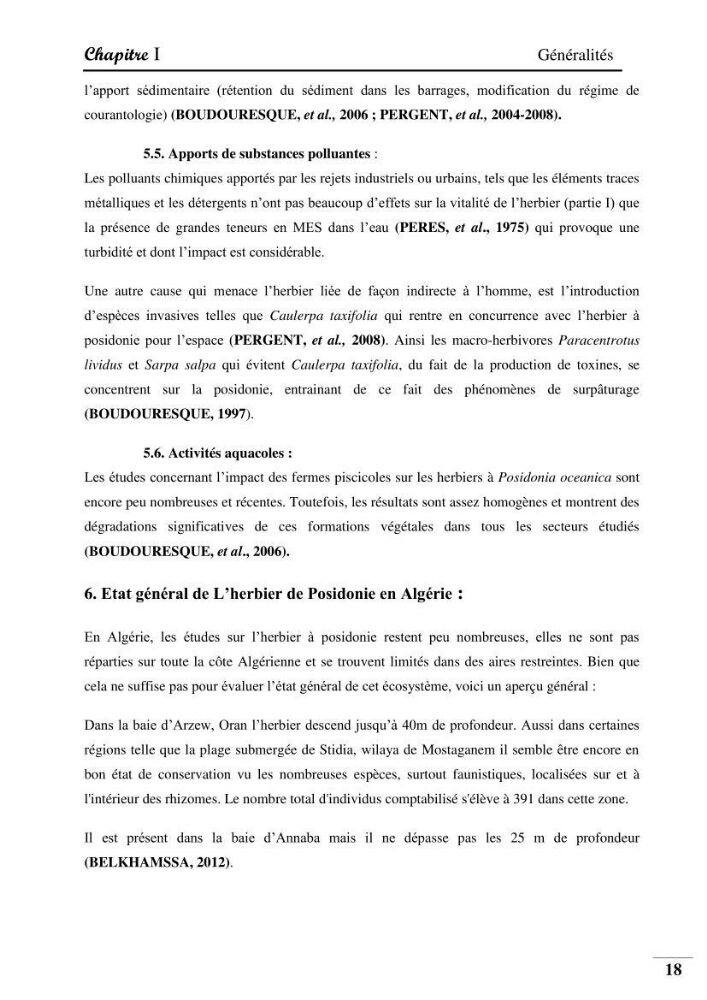 Contribution à l’étude de la pollution chimique et les paramètres vitaux de l’écosystème à Posidonia oceanica dans le front de mer de Bou- Ismail et de la Corne d’or de Tipaza.
