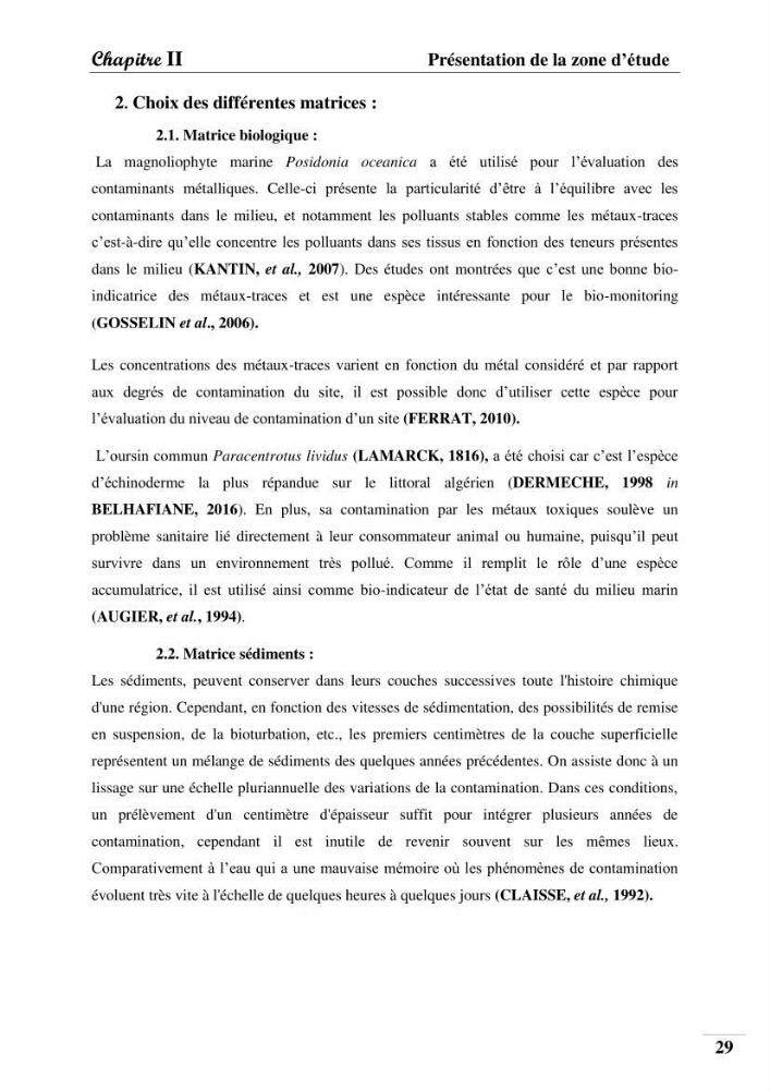 Contribution à l’étude de la pollution chimique et les paramètres vitaux de l’écosystème à Posidonia oceanica dans le front de mer de Bou- Ismail et de la Corne d’or de Tipaza.