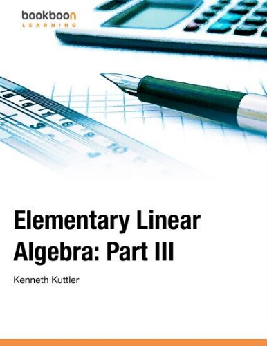 Elementary linear algebra: part III Elementary linear algebra: part III