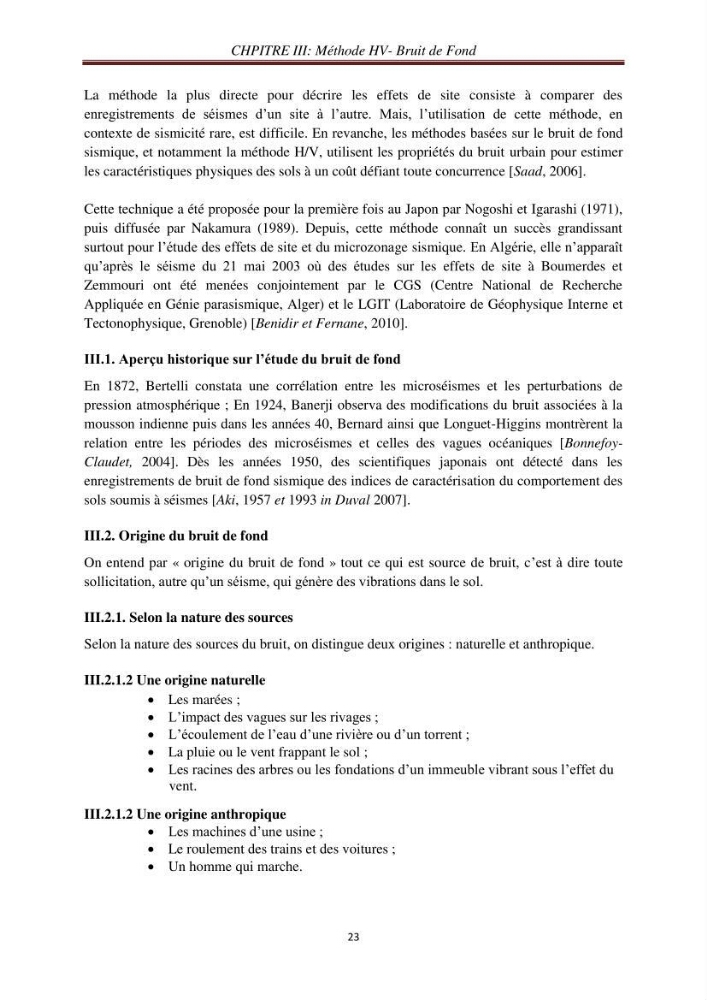 Evaluation des fréquences de résonnance du sol de l\'est de la baie d\'Alger par la méthode H/V-bruit de fond