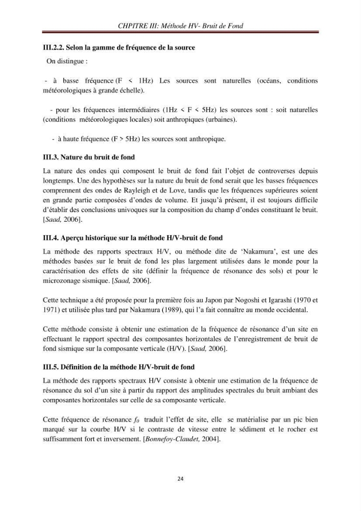 Evaluation des fréquences de résonnance du sol de l\'est de la baie d\'Alger par la méthode H/V-bruit de fond
