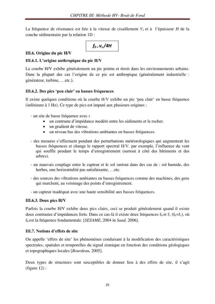 Evaluation des fréquences de résonnance du sol de l\'est de la baie d\'Alger par la méthode H/V-bruit de fond