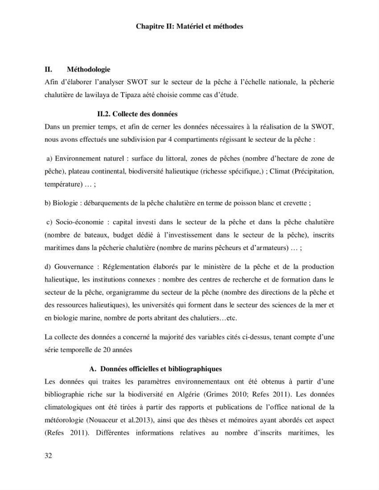 Contribution à l’analyse SWOT(Strengths, Weaknesses, Opportunities, Threats)comme outil d’aide à la décision: Cas de la pêcherie Chalutière de la wilaya de Tipaza