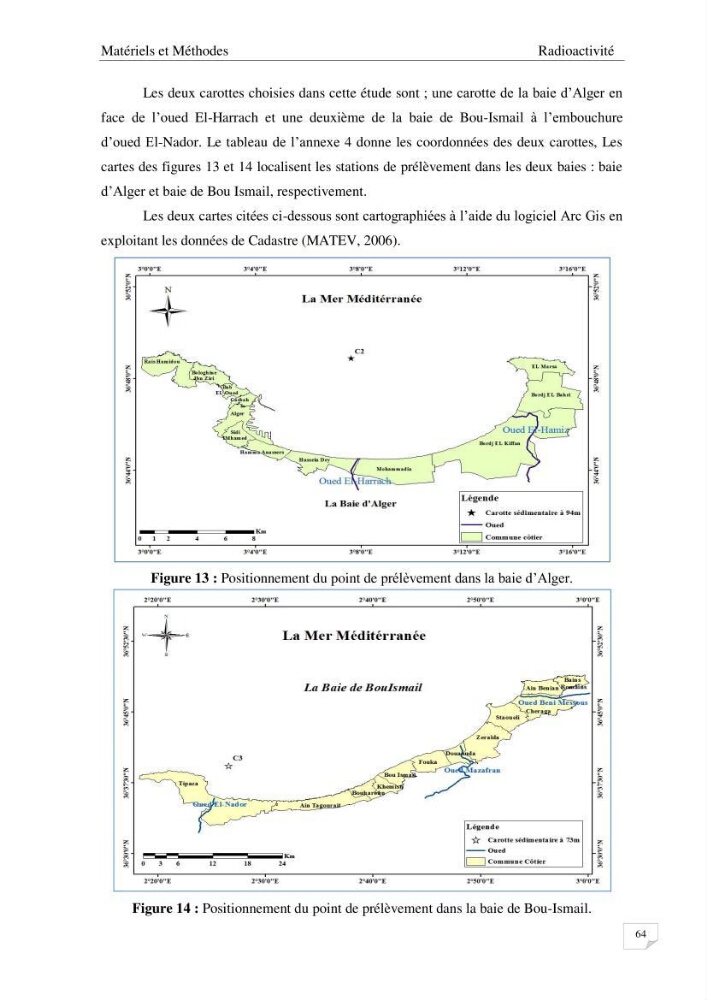 Les radioéléments et l\'historique de la contamination dans les sédiments de la côte algéroise :