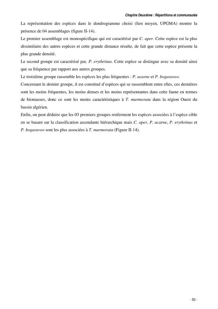 Comportement, Croissance et Exploitation de Torpedo marmorata Risso, 1810 (CHONDRICHTHYENS, TORPEDINIDAE) dans le bassin Algérien: