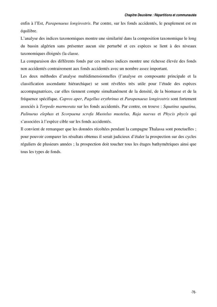 Comportement, Croissance et Exploitation de Torpedo marmorata Risso, 1810 (CHONDRICHTHYENS, TORPEDINIDAE) dans le bassin Algérien: