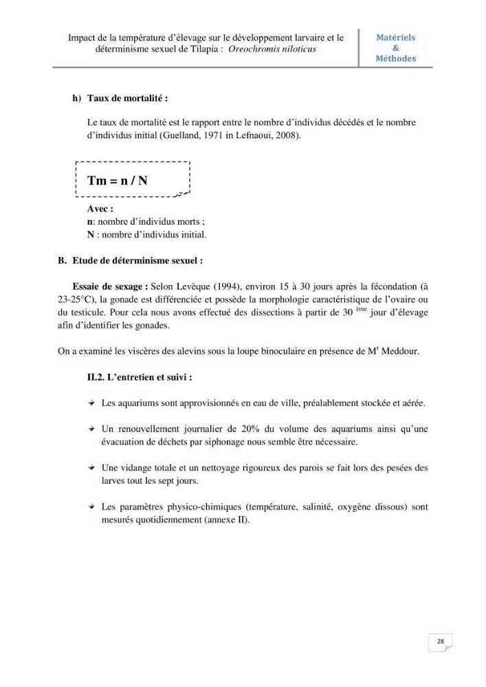 Impact de la température d\'élevage sur le développement larvaire et le determinisme sexuel d\'oreochromis niloticus: