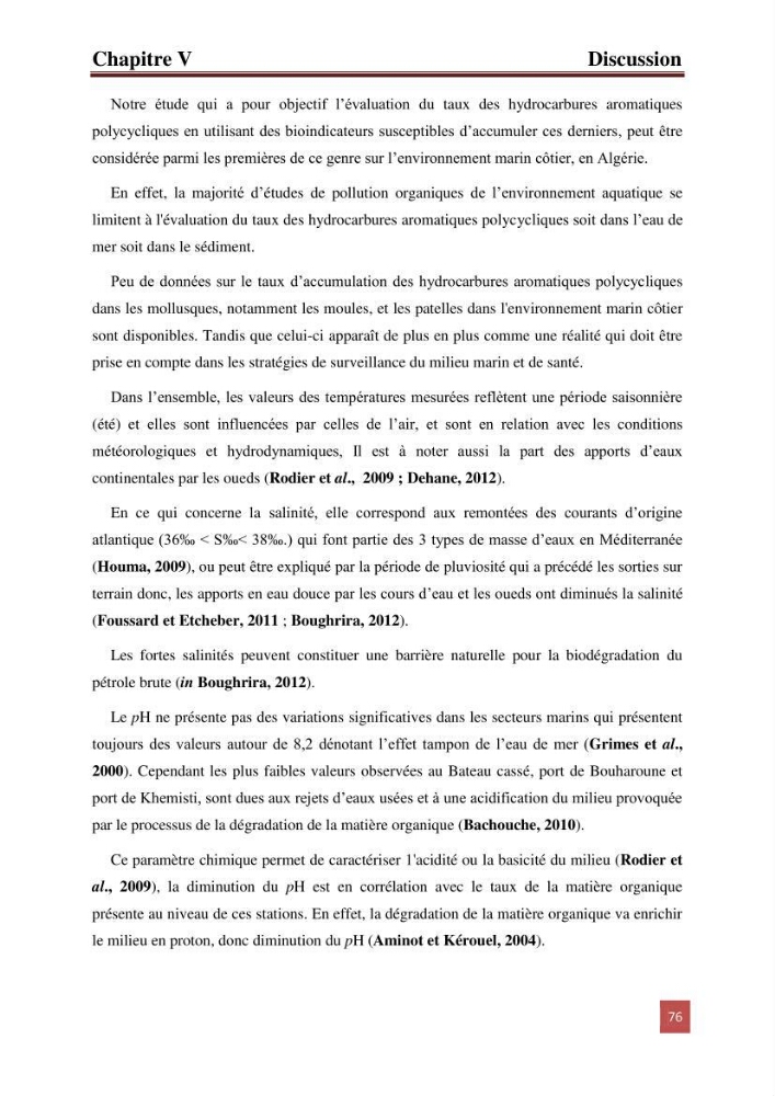 Evaluation du taux des hydrocarbures aromatiques polycycliques chez le mollusque Patella.sp et les moules du littoral Algérois