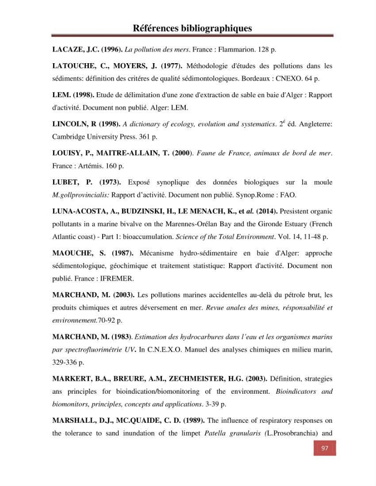 Evaluation du taux des hydrocarbures aromatiques polycycliques chez le mollusque Patella.sp et les moules du littoral Algérois