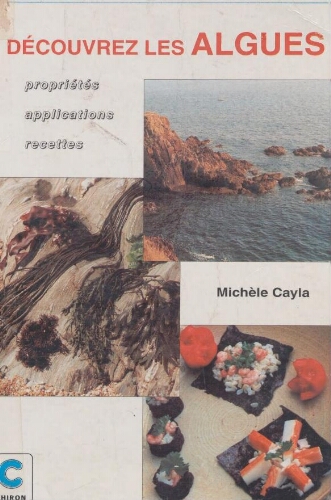 Découvrez les algues Découvrez les algues