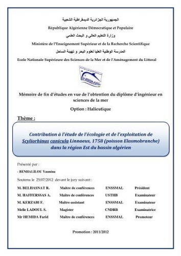Contribution à l'étude de l'écologie et de l'exploitation de Scyliorhinus canicula linnaeus,1758 (poissons Elasmobranche)dans la région est du basin Algérien: Contribution à l'étude de l'écologie et de l'exploitation de Scyliorhinus canicula linnaeus,1758 (poissons Elasmobranche)dans la région est du basin Algérien: