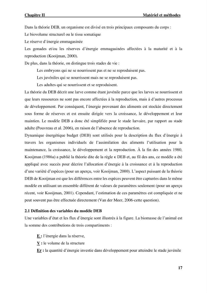 Effet des paramètres du milieu sur la dynamique des populations des petits pélagiques (Linnaeus, 1758 ) des côtes algériennes selon la théorie DEB ( Dynamique Energy Budjet )