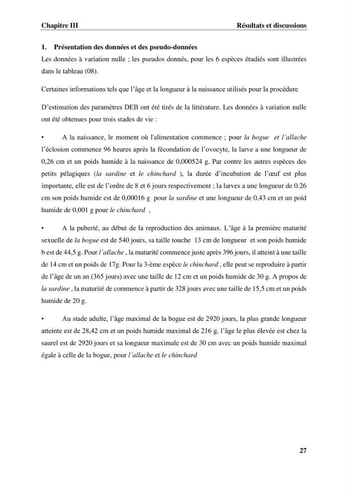 Effet des paramètres du milieu sur la dynamique des populations des petits pélagiques (Linnaeus, 1758 ) des côtes algériennes selon la théorie DEB ( Dynamique Energy Budjet )