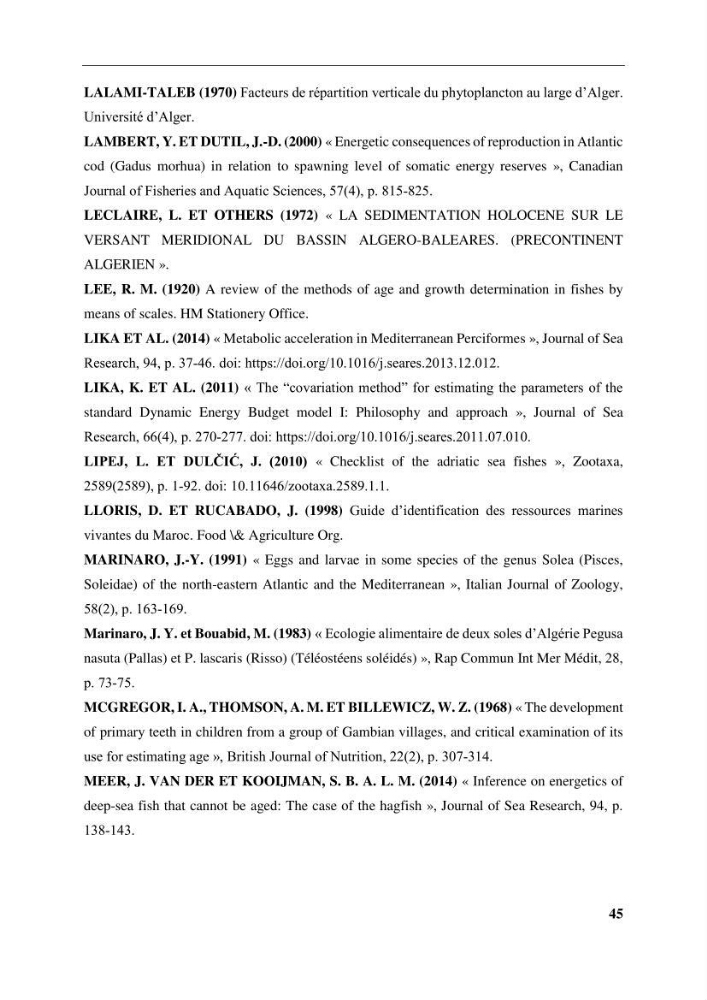 Effet des paramètres du milieu sur la dynamique des populations des petits pélagiques (Linnaeus, 1758 ) des côtes algériennes selon la théorie DEB ( Dynamique Energy Budjet )