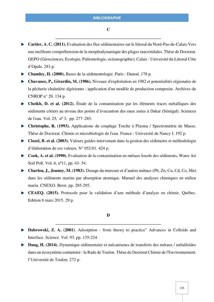 Dynamique spatiale et temporelle des polluants métalliques dans les sédiments marins : Impact de la contamination métallique