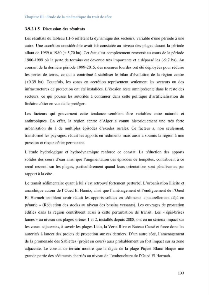 Etude et evaluation de la vulnerabilité des systèmes cotiers dans la région Algéroise: