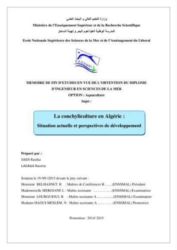 La conchyliculture en Algerie: situation actuelle et perspectives de développement La conchyliculture en Algerie: situation actuelle et perspectives de développement