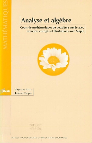 Algèbre et analyse: cours mathématiques de première années avec exercices corrigés Algèbre et analyse: cours mathématiques de première années avec exercices corrigés