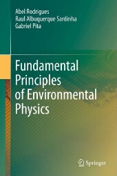 Fundamental principles of environmental physics
