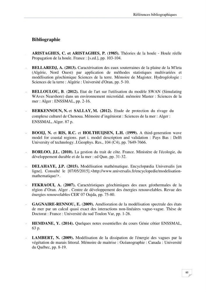 Apport de la modélisation SWAN pour la protection de la plage de Ain Franine Bir el Djir-Oran