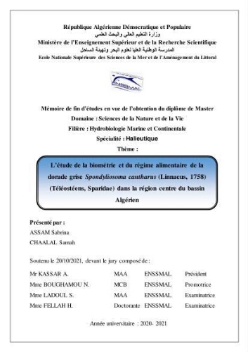 L’étude de la biométrie et du régime alimentaire de ladorade grise Spondyliosoma cantharus (Linnaeus, 1758) (Téléostéens, Sparidae) dans la région centre du bassin L’étude de la biométrie et du régime alimentaire de ladorade grise Spondyliosoma cantharus (Linnaeus, 1758) (Téléostéens, Sparidae) dans la région centre du bassin