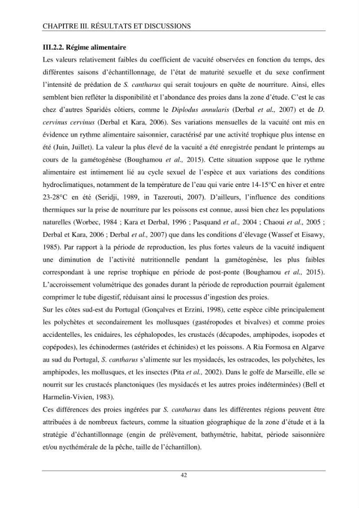 L’étude de la biométrie et du régime alimentaire de ladorade grise Spondyliosoma cantharus (Linnaeus, 1758) (Téléostéens, Sparidae) dans la région centre du bassin