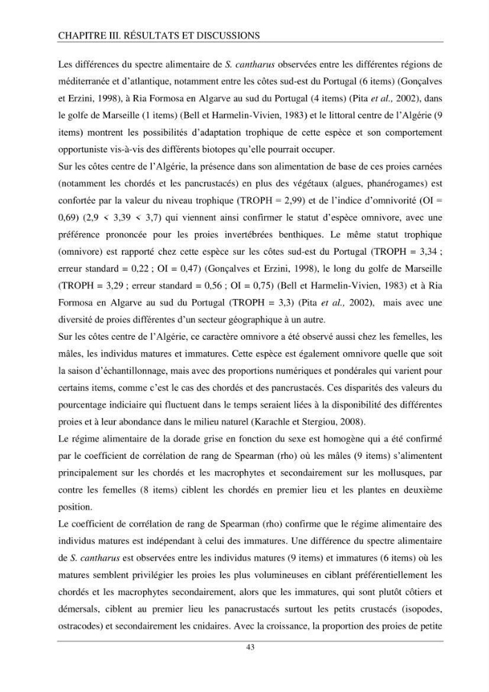 L’étude de la biométrie et du régime alimentaire de ladorade grise Spondyliosoma cantharus (Linnaeus, 1758) (Téléostéens, Sparidae) dans la région centre du bassin