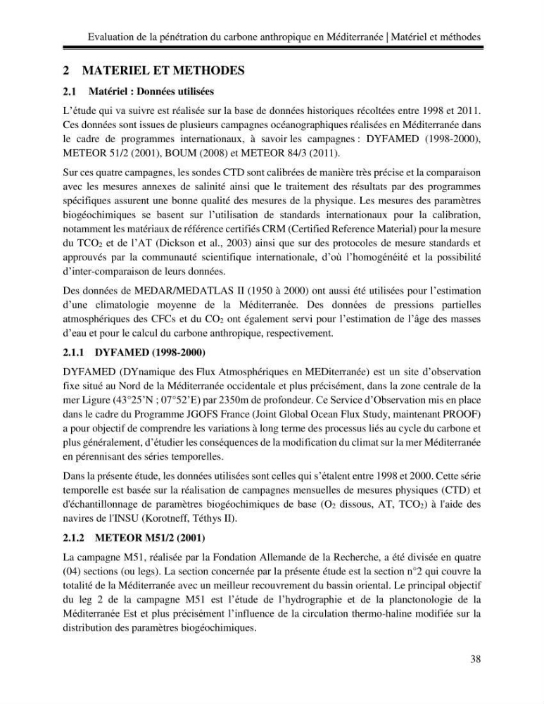 Estimation de la pénétration du carbone anthropique en méditerranée