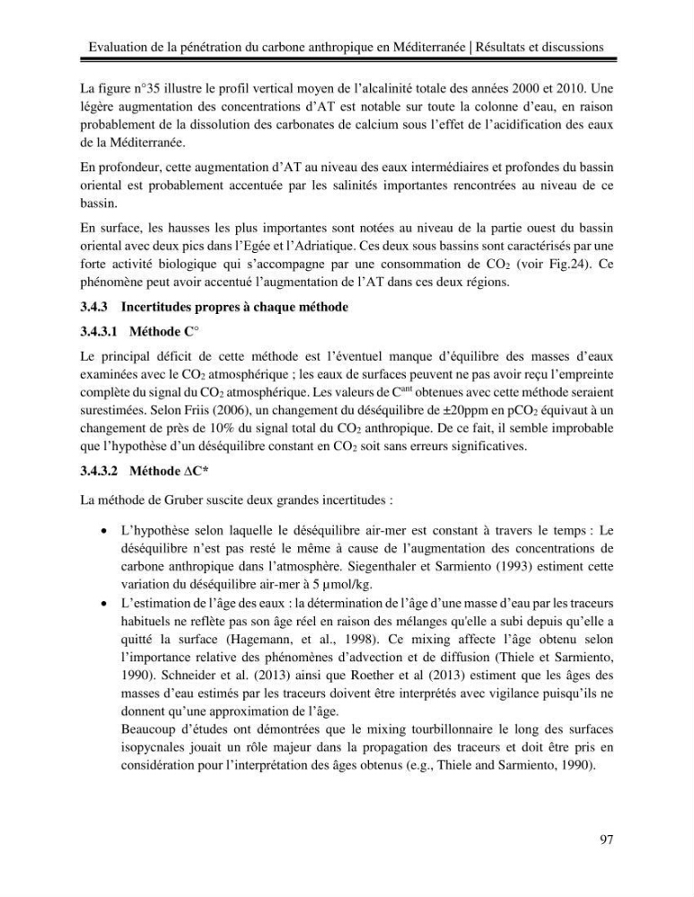 Estimation de la pénétration du carbone anthropique en méditerranée