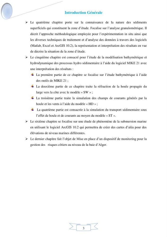 Impact de l’élévation de niveau de la mer et des tempêtes sur l’évolution morpho dynamique de la région Est de la baie d’Alger : simulation numérique des processus hydro-sédimentaires.