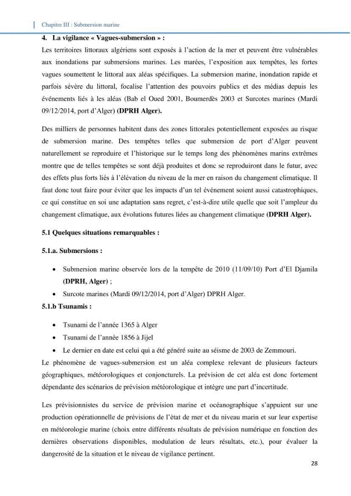 Etude d\'impact du rechauffement climatique sur le littoral et adaptation des ouvrages maritimes