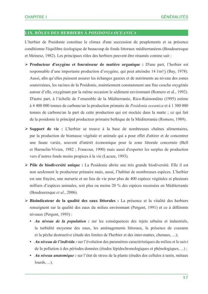 Contribution à l\'étude de l\'état écologique des herbiers à phanérogames marines ( Posidonia Oceanica ) : au niveau de la plage ouest de Sidi-Fredj