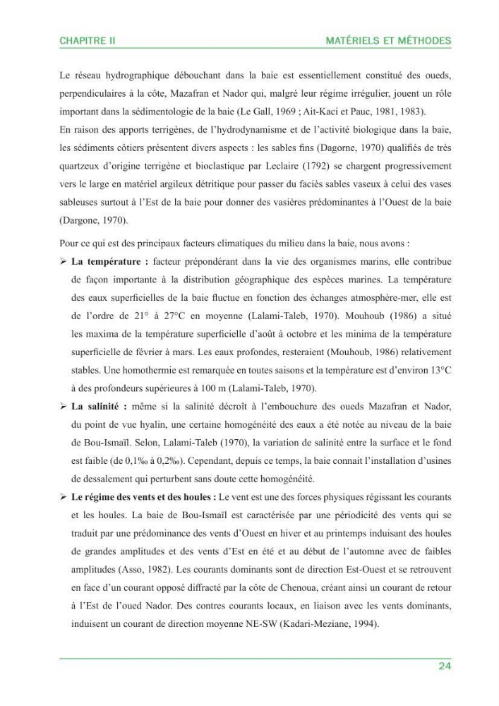 Contribution à l\'étude de l\'état écologique des herbiers à phanérogames marines ( Posidonia Oceanica ) : au niveau de la plage ouest de Sidi-Fredj
