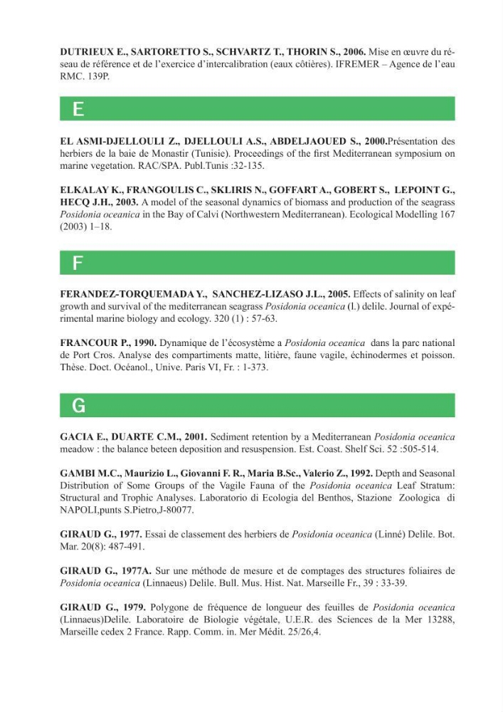 Contribution à l\'étude de l\'état écologique des herbiers à phanérogames marines ( Posidonia Oceanica ) : au niveau de la plage ouest de Sidi-Fredj