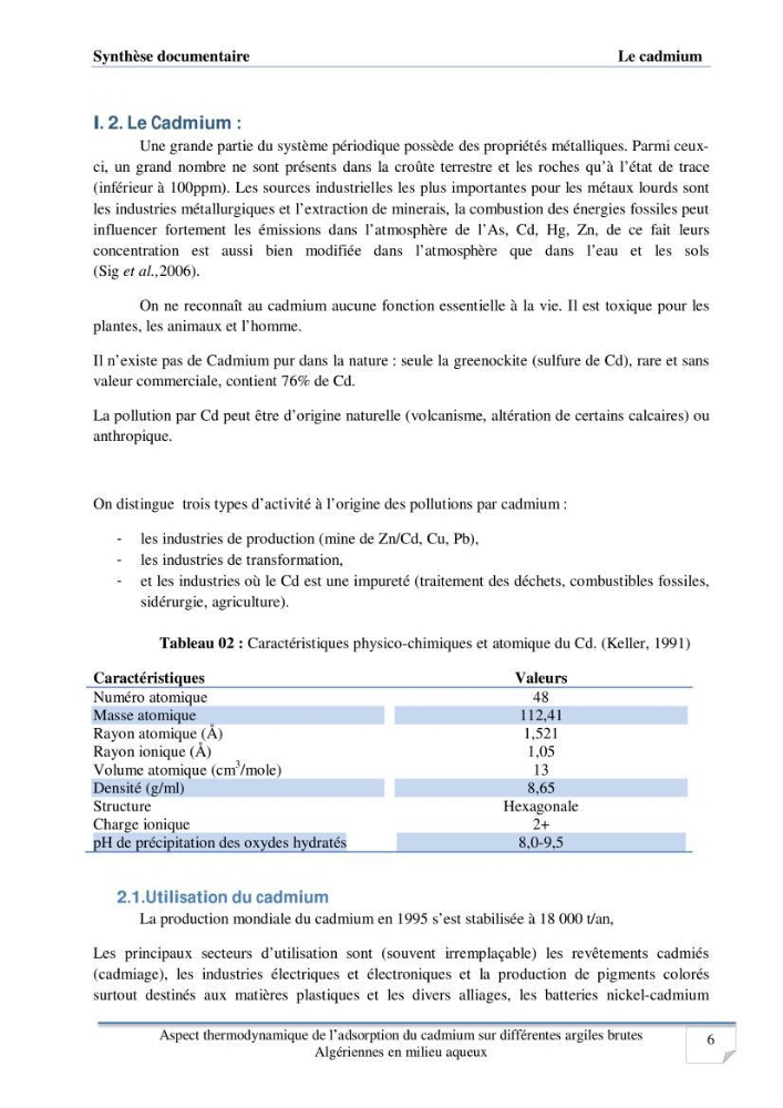 Aspect thermodynamique de l\'adsorption du cadmium sur différentes argiles brutes Algériennes en milieu aqueux