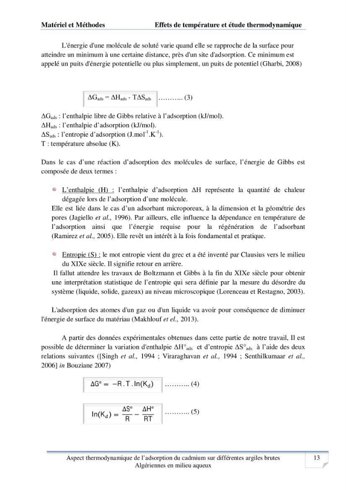Aspect thermodynamique de l\'adsorption du cadmium sur différentes argiles brutes Algériennes en milieu aqueux
