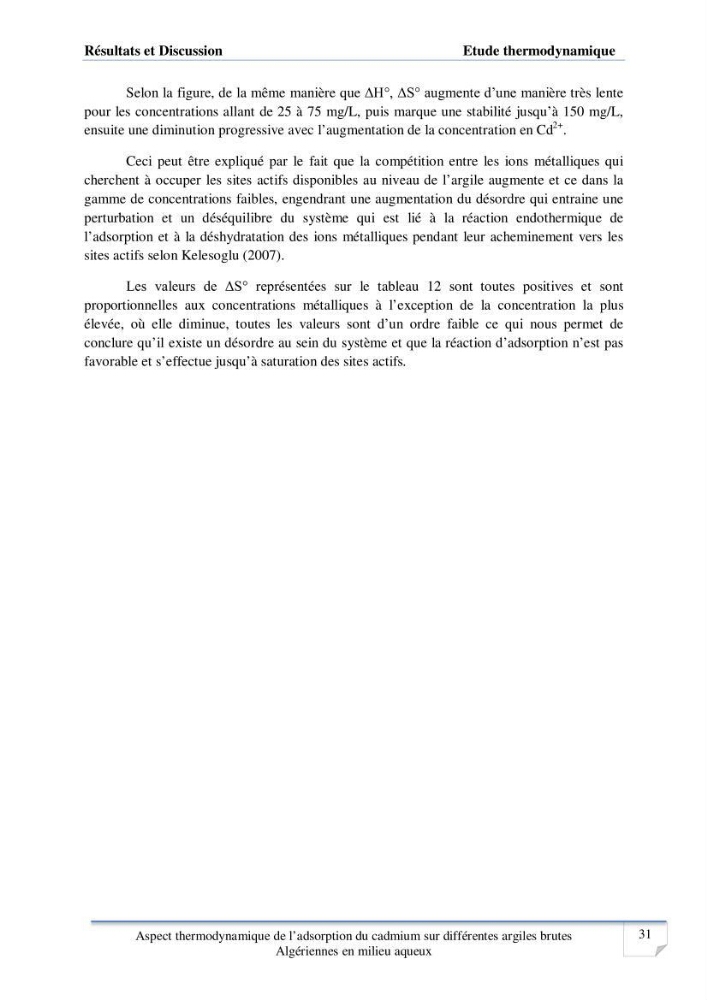 Aspect thermodynamique de l\'adsorption du cadmium sur différentes argiles brutes Algériennes en milieu aqueux