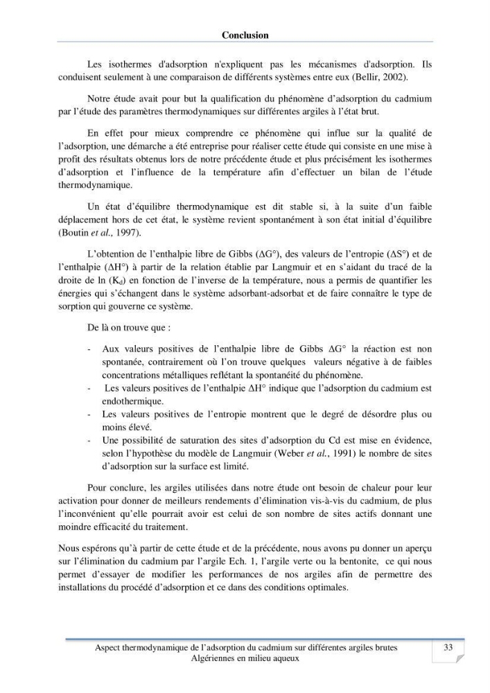 Aspect thermodynamique de l\'adsorption du cadmium sur différentes argiles brutes Algériennes en milieu aqueux