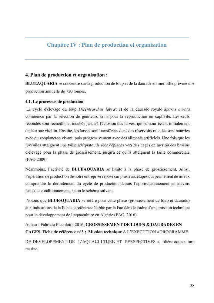 Projet de création d\'une ferme aquacole marine de Dicentrarchus labrax Loup et Daurade Sparus aurata