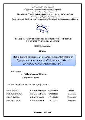 Reproduction artificielle et alevinage des carpes chinoises Hypophthalmichtys molitrix ( Valencienne, 1844) et Aristichtys nobilis (Richardson,1845).: Reproduction artificielle et alevinage des carpes chinoises Hypophthalmichtys molitrix ( Valencienne, 1844) et Aristichtys nobilis (Richardson,1845).: