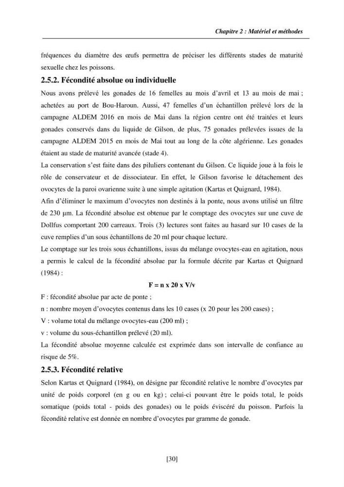 Etude de la croissance, de la reproduction et de la fécondité du rouget de vase Mullus barbatus (Linnaeus, 1758), dans le secteur Centre d\'Algérie.: