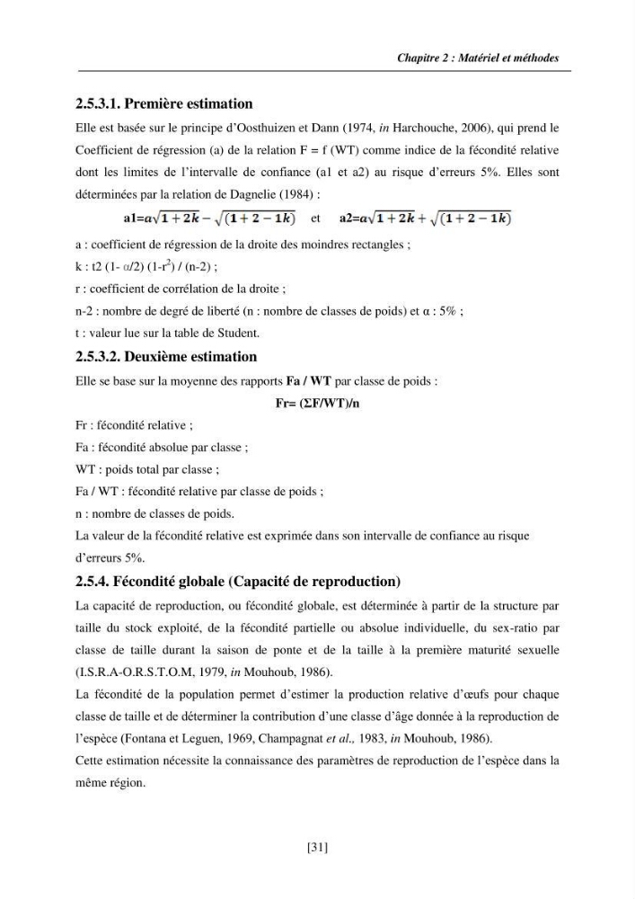 Etude de la croissance, de la reproduction et de la fécondité du rouget de vase Mullus barbatus (Linnaeus, 1758), dans le secteur Centre d\'Algérie.: