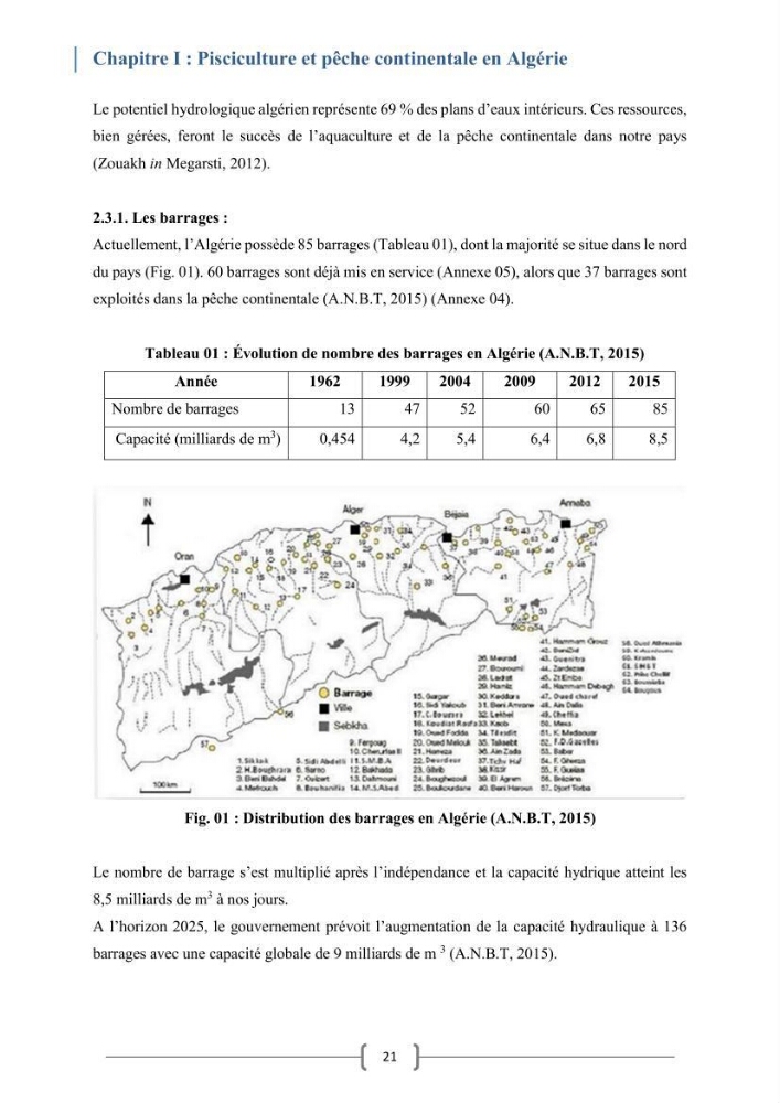 Eude socio-economique et juridique pour l\'aménagement d\'un centre de pêche continentale dans le barrage de Beni Haroun (Wilaya de Mila):