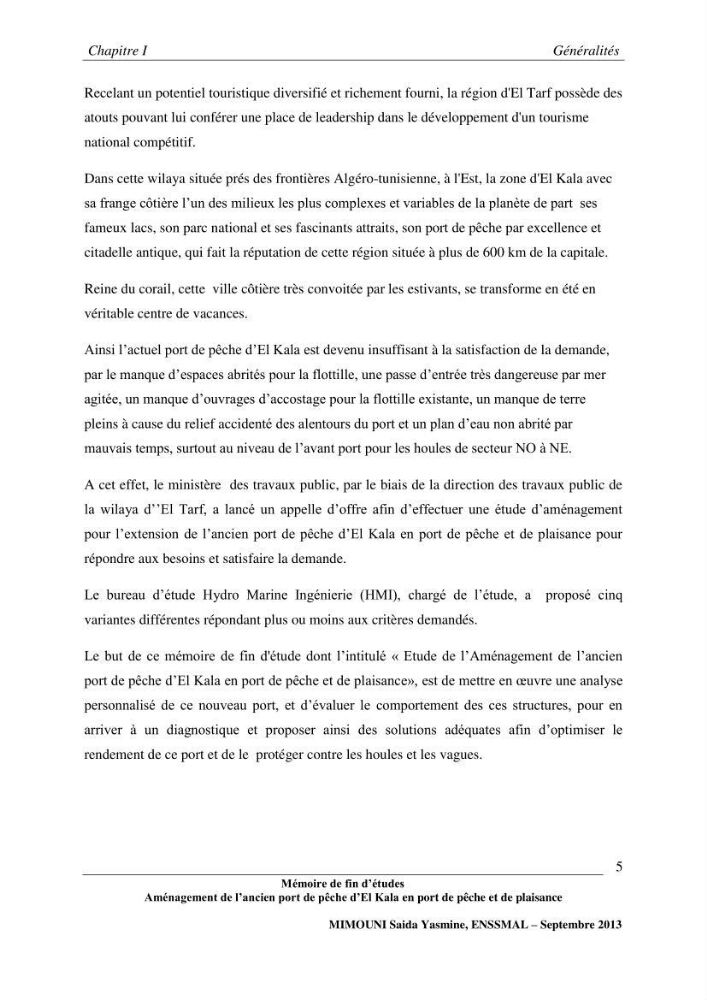 Etude de l\'aménagement de l\'ancien port de pêche d\'El Kala en port de pêche de plaisance.