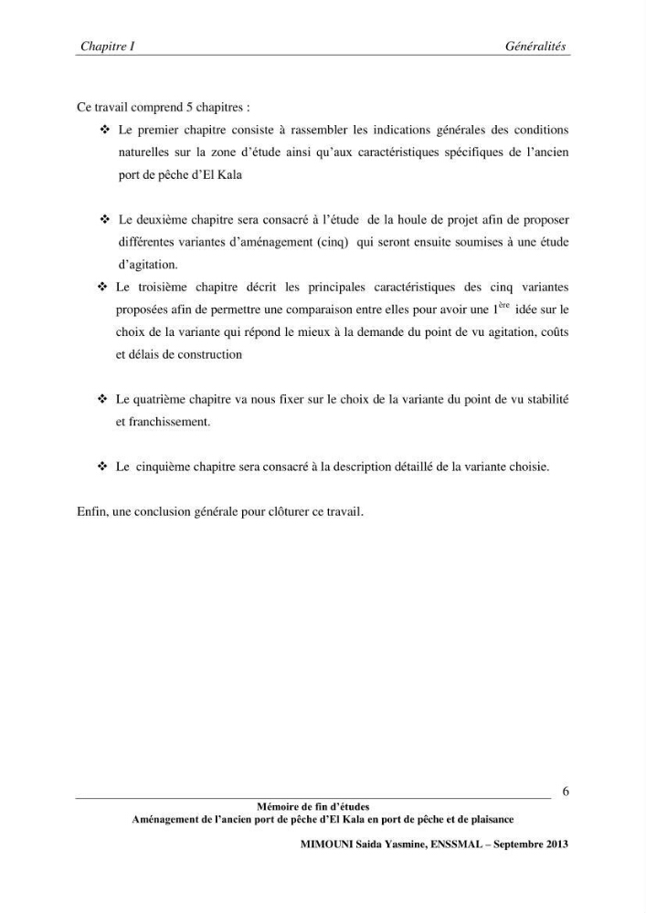 Etude de l\'aménagement de l\'ancien port de pêche d\'El Kala en port de pêche de plaisance.