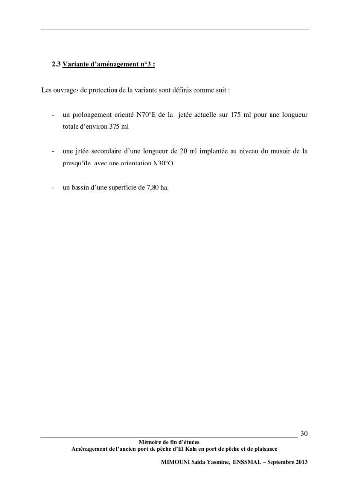 Etude de l\'aménagement de l\'ancien port de pêche d\'El Kala en port de pêche de plaisance.