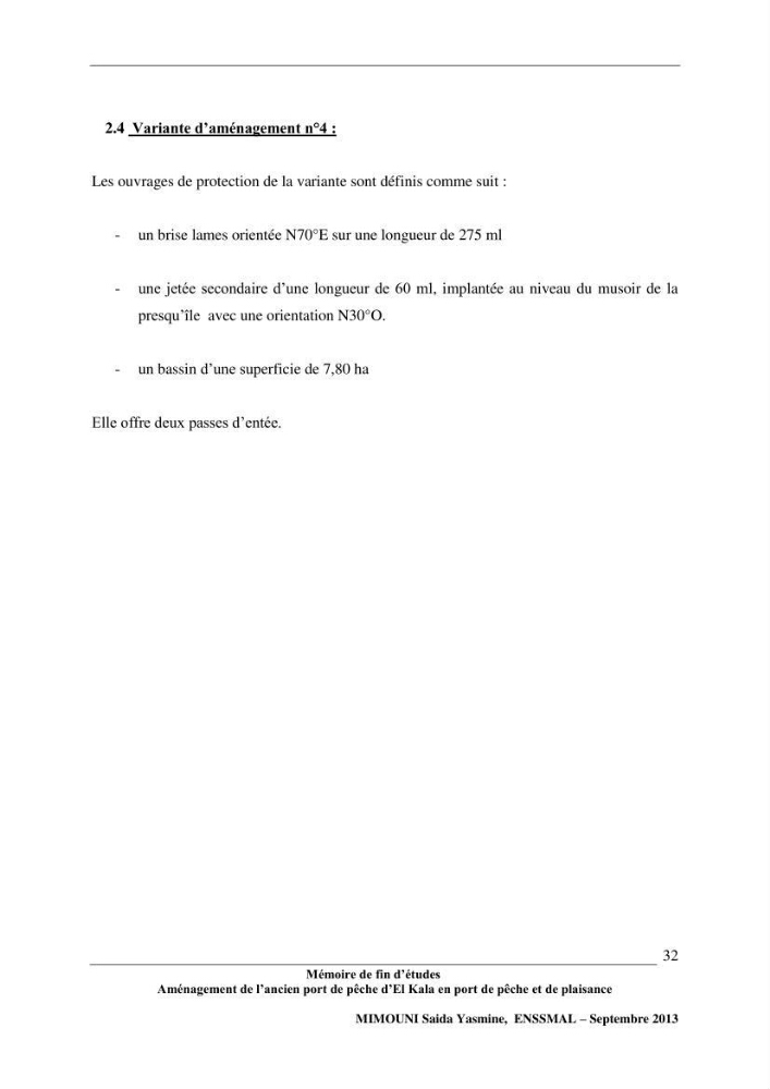Etude de l\'aménagement de l\'ancien port de pêche d\'El Kala en port de pêche de plaisance.
