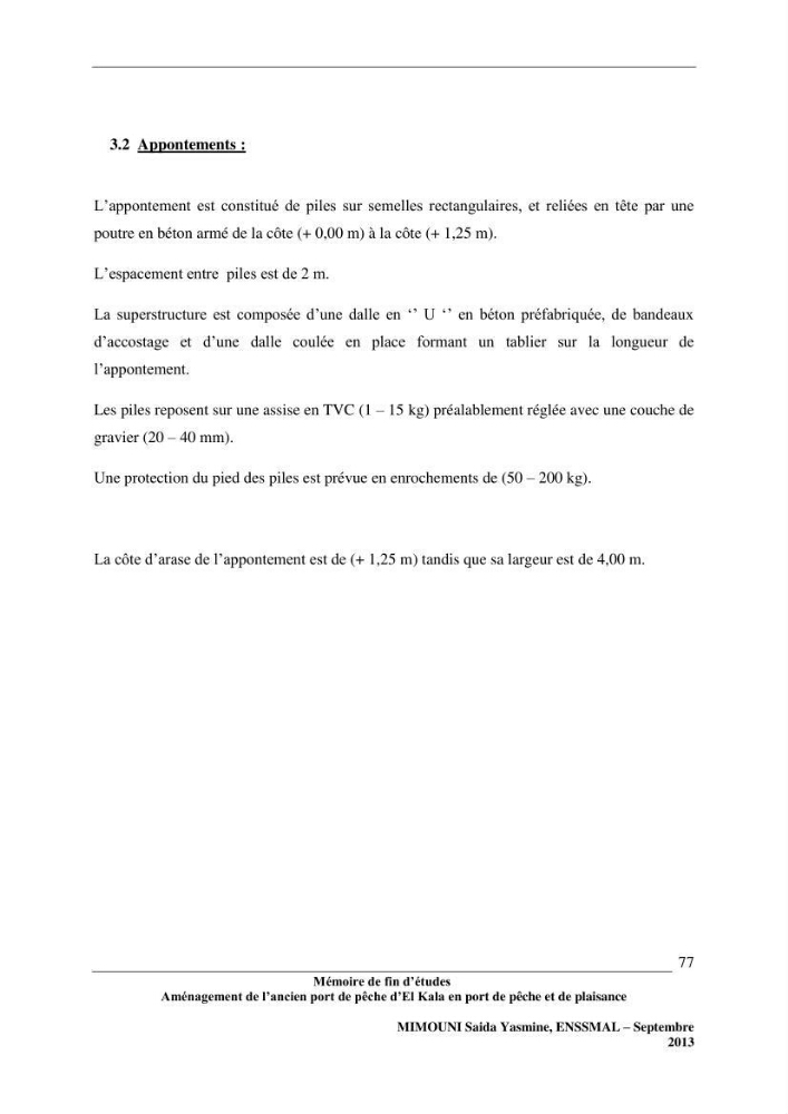 Etude de l\'aménagement de l\'ancien port de pêche d\'El Kala en port de pêche de plaisance.