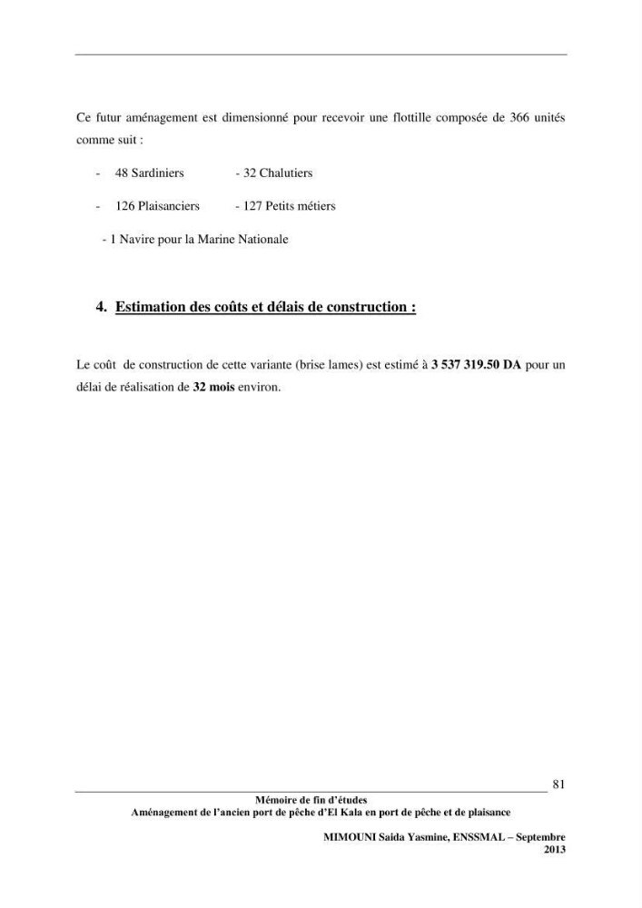 Etude de l\'aménagement de l\'ancien port de pêche d\'El Kala en port de pêche de plaisance.