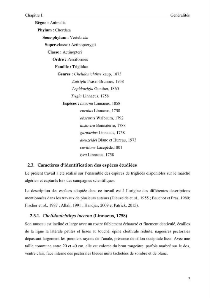 Contribution à l’étude des Triglidae ( Actinopteri, Perciformes ) de la côte algérienne: morphométrie géométrique et analyse du contour de l\'opercule